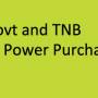 TI-M Wants Govt and TNB to renegotiate Power Purchase Agreements TI-M Wants Govt and TNB to renegotiate Power Purchase Agreements