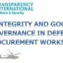Integrity and Good Governance in Defence Procurement Integrity and Good Governance in Defence Procurement