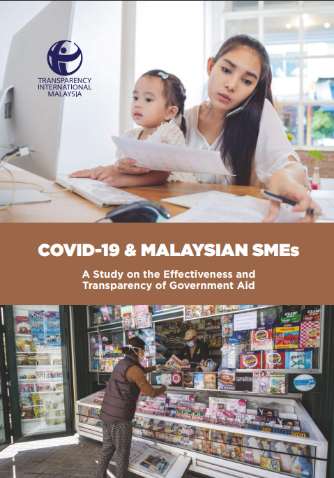 COVID-19 AND MALAYSIAN SMEs: A STUDY ON THE EFFECTIVENESS AND TRANSPARENCY OF GOVERNMENT AID